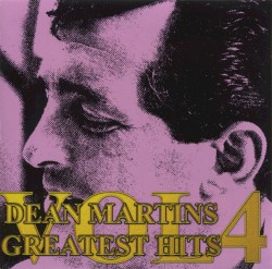 Dean Martin's Greatest Hits, Volume 4