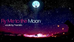Fly Me to the Moon