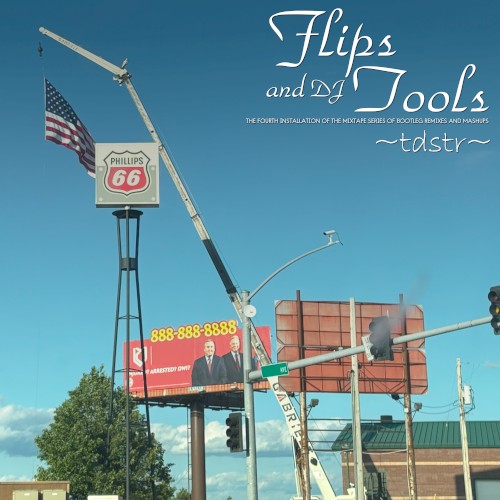 Flips And DJ Tools: Volume 4