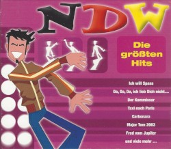 NDW: Die größten Hits