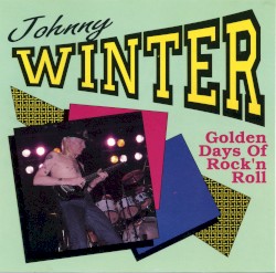 Golden Days of Rock’n Roll