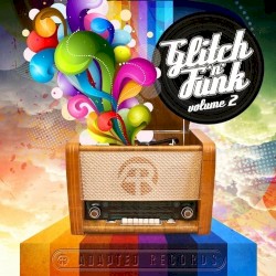 Glitch & Funk, Volume 2