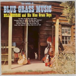 The Father of Blue Grass Music