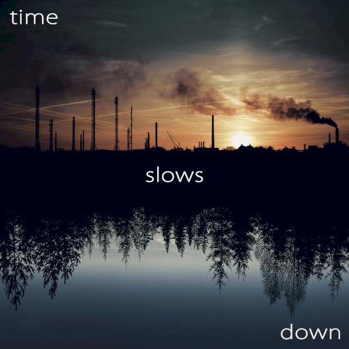 Time Slows Down (Fieldtrip mix)