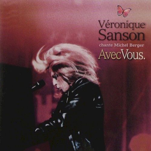 Avec vous: Véronique Sanson chante Michel Berger