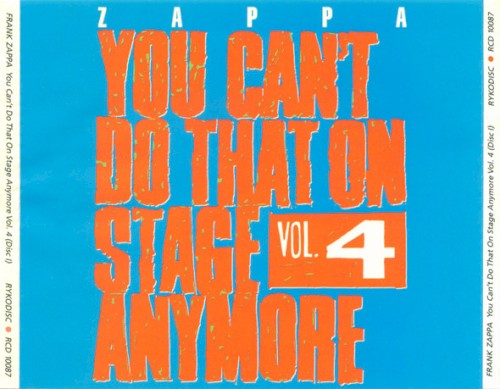 You Can’t Do That on Stage Anymore, Vol. 4