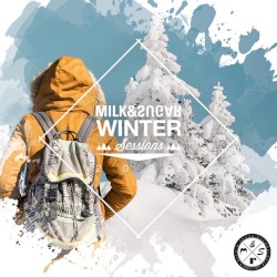Milk & Sugar Winter Sessions 2022