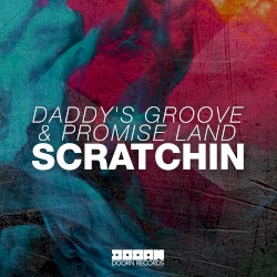 Scratchin (extended mix)