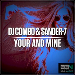 Your & Mine