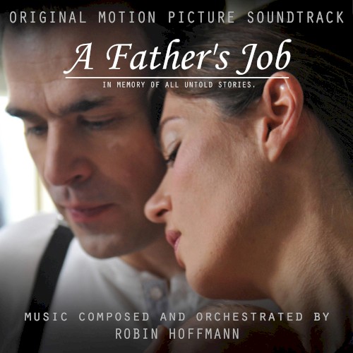 A Father’s Job (Original Motion Picture Soundtrack)