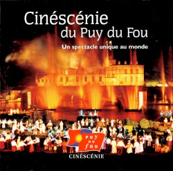 Cinéscénie du Puy du fou