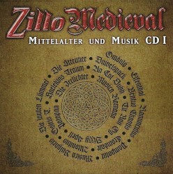 Zillo Medieval Mittelalter und Musik CD I