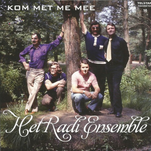 Kom met me mee / Kom, liefste kom
