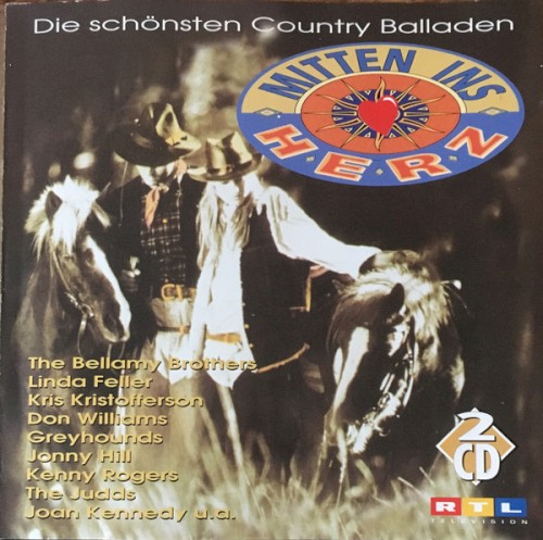 Mitten Ins Herz - Die schönsten Country Balladen