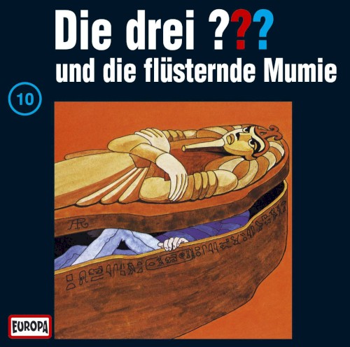 Die drei ??? 10: und die flüsternde Mumie