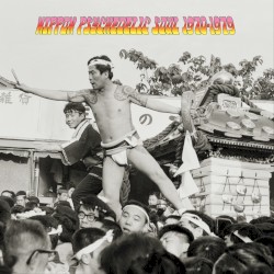 Nippon Psychedelic Soul 1970–1979
