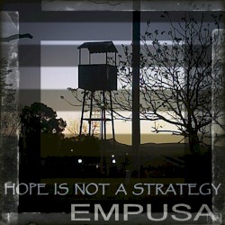 Hope Is Not a Strategy