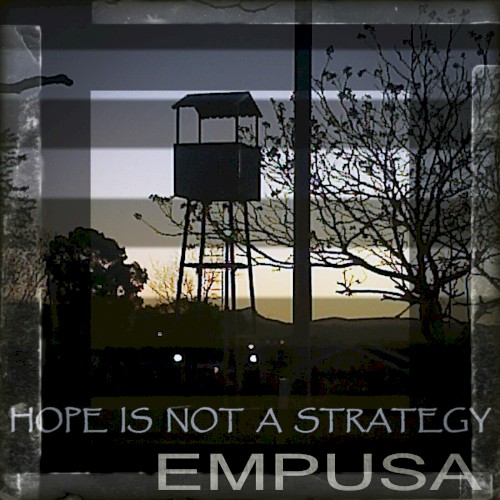 Hope Is Not a Strategy
