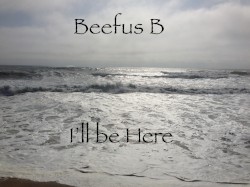 I'll Be Here