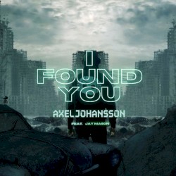 I Found You