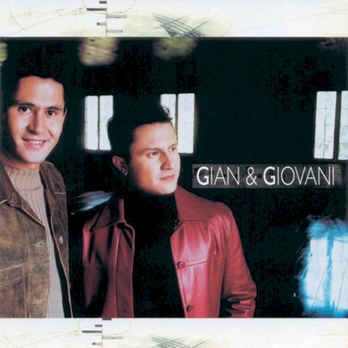 Gian & Giovani