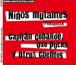 Capitán Cobarde, Oso Polar y Otros Cuentos
