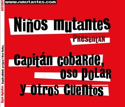 Capitán Cobarde, Oso Polar y Otros Cuentos