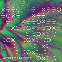 Katermukke Playground X