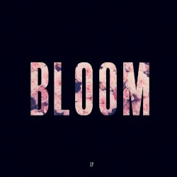 Bloom EP