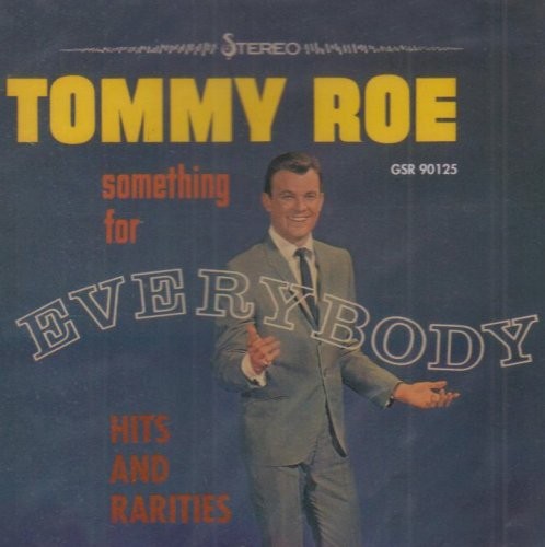 Something for Everybody: Hits and Rarities