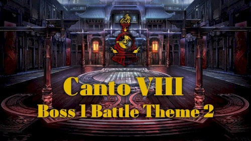 Canto 8 Boss 1 Battle Theme 2