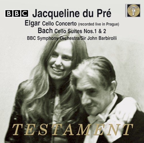 Elgar: Cello Concerto / Bach: Cello Suites No. 1 & 2