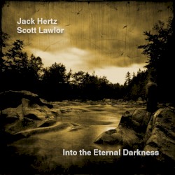Into the Eternal Darkness