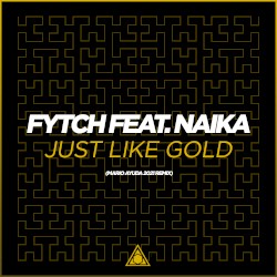 Just Like Gold (Mario Ayuda 2021 Remix)