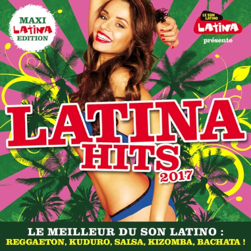 Latina Hits 2017 Maxi Latina Edition