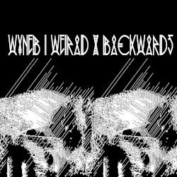 Wyneb i Weirad / Backwards
