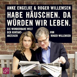 Habe Häuschen. Da würden wir leben. Die wunderbare Welt der Kontaktanzeigen