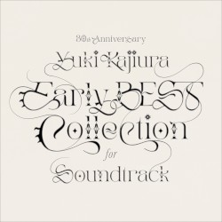 30th Anniversary Early BEST Collection for Soundtrack