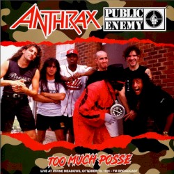 Too Much Posse - Live At Irvine Meadows, October 19, 1991 - FM Broadcast