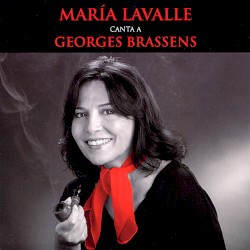 María Lavalle canta a Georges Brassens