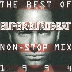 The Best of Non-Stop Super Eurobeat 1994