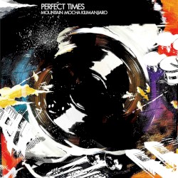 Perfect Times