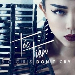 Big Girls Don't Cry
