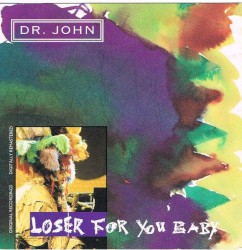 Loser for You Baby