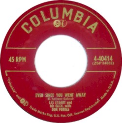 Ever Since You Went Away / Night Train