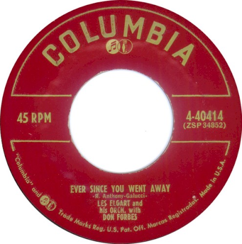 Ever Since You Went Away / Night Train