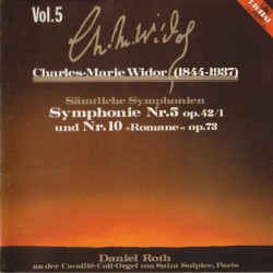 Symphonie Nr. 5, op. 42/1 / Symphonie Nr. 10, op. 73 "Romane"