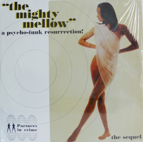 The Mighty Mellow - The Sequel