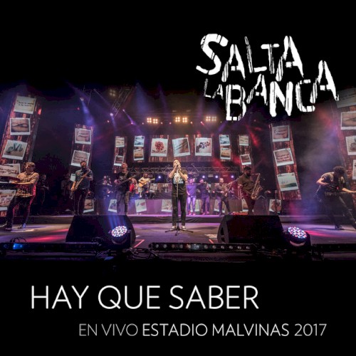 Hay que saber (En Vivo Estadio Malvinas Argentinas) - En Vivo