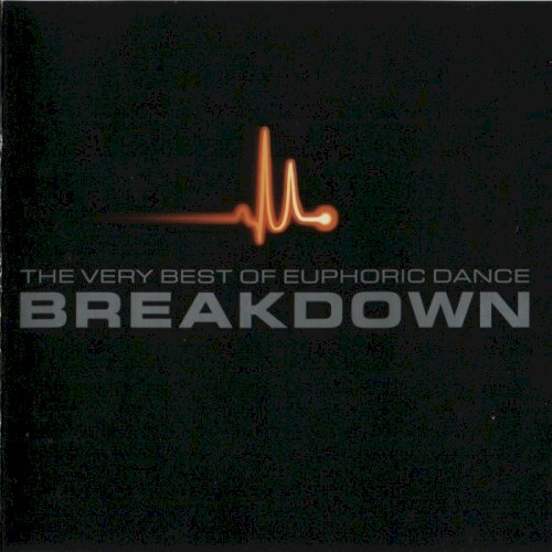 The Very Best of Euphoric Dance Breakdown